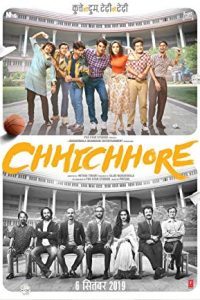 Download Chhichhore (2019) Hindi Movie WEB-DL 480p [400MB] || 720p [1.2GB] || 1080p [2.5GB]