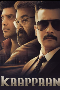 Download Kaappaan (2019) Hindi Movie WEB – DL || 480p [530MB] || 720p [1.4GB] || 1080p [3GB]