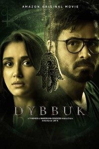 Download Dybbuk: The Curse Is Real (2021) Hindi Movie Web – DL || 480p [400MB] || 720p [600MB] || 1080p [2.9GB]