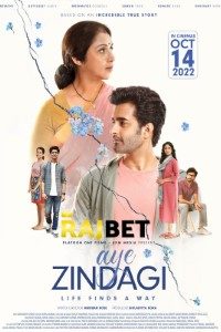 Download Aye Zindagi (2022) Hindi Movie CAMRiP || 480p [350MB] || 720p [750MB]