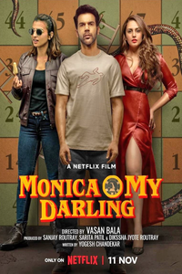 Download Monica, O My Darling (2022) Hindi Netflix Movie WEB – DL || 480p [450MB]  || 720p [1.1GB] || 1080p [2.6GB]