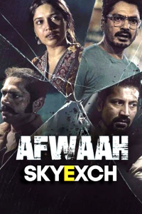 Download Afwaah (2023) Hindi Movie HQ S-Print || 480p [400MB] || 720p [1GB] || 1080p [2GB]