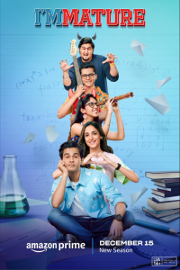 Download ImMATURE (2023) (Season 3) Hindi {Amazon Prime Series} WEB-DL || 480p [150MB]  || 720p [400MB]  || 1080p [600MB]