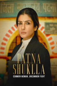 Download Patna Shukla (2024) Hindi Movie WEB-DL || 480p [400MB] || 720p [1.1GB] || 1080p [3GB]