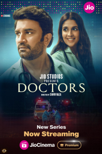 Download Doctors (2024) (Season 1) Hindi {Jio Cinema} {4K} WEB-DL || 480p [100MB] || 720p [300MB] || 1080p [700MB]