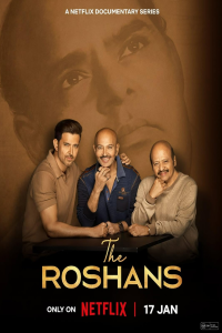 Download The Roshans (2025) (Season 1) Hindi {Netflix Series} WEB-DL || 480p [150MB]  || 720p [400MB] || 1080p [800MB]